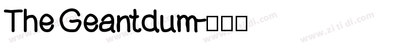 The Geantdum字体转换